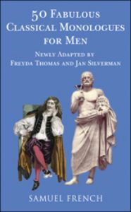 50 Fabulous Classical Monologues For Men