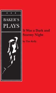 It Was a Dark and Stormy Night
