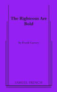 The Righteous Are Bold