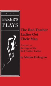 The Red Feather Ladies Get Their Man
