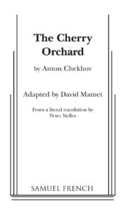 The Cherry Orchard (Mamet)