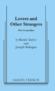 Lovers and Other Strangers