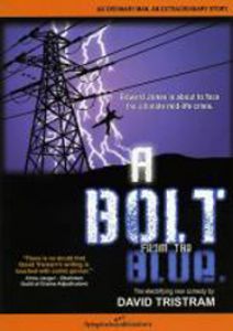 A Bolt from the Blue