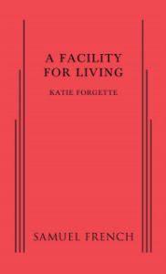 A Facility for Living