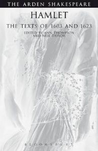 'Hamlet': The Texts of 1603 and 1623 (Arden Shakespeare)