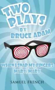 Two Plays by Bruce Adam