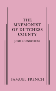 The Mnemonist of Dutchess County
