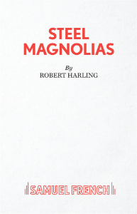 Steel Magnolias