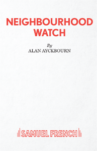Neighbourhood Watch (Ayckbourn)