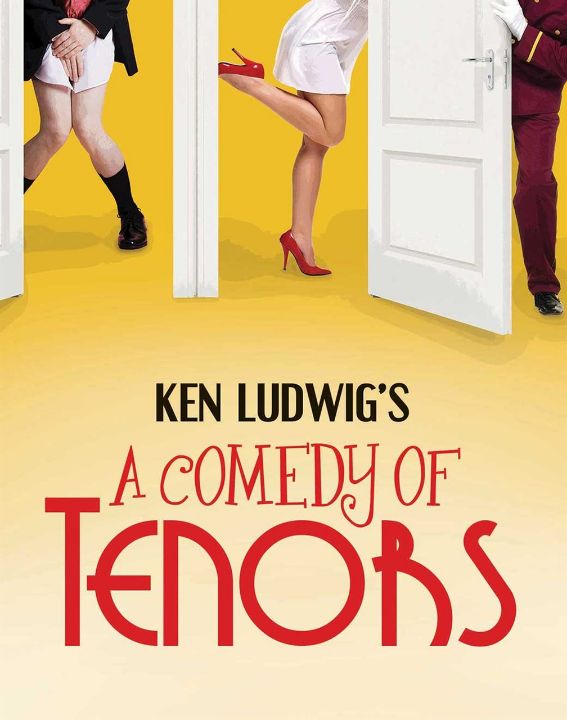 Ken Ludwig's A Comedy of Tenors