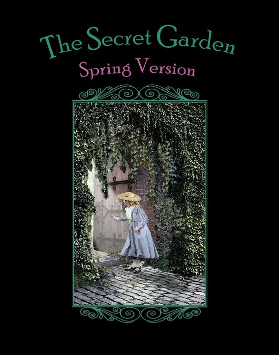 The Secret Garden: Spring Version