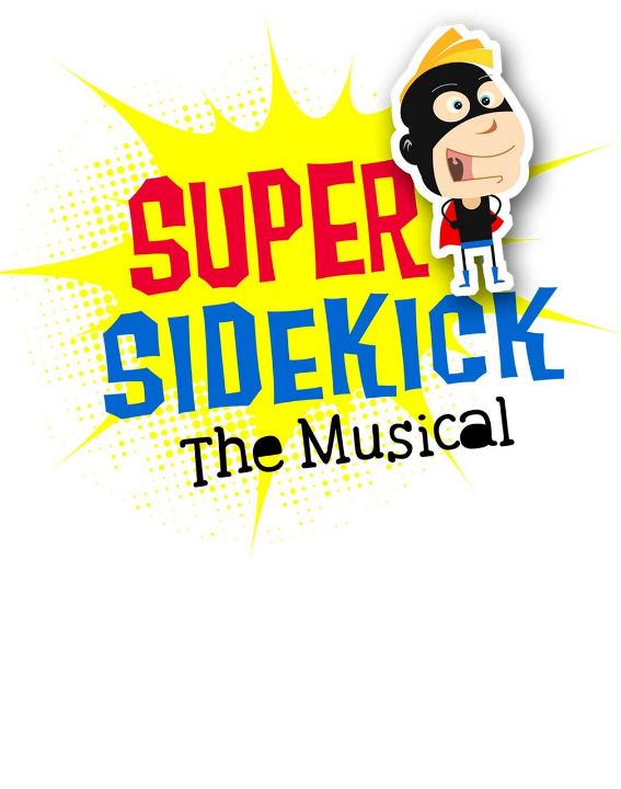 Super Sidekick: The Musical