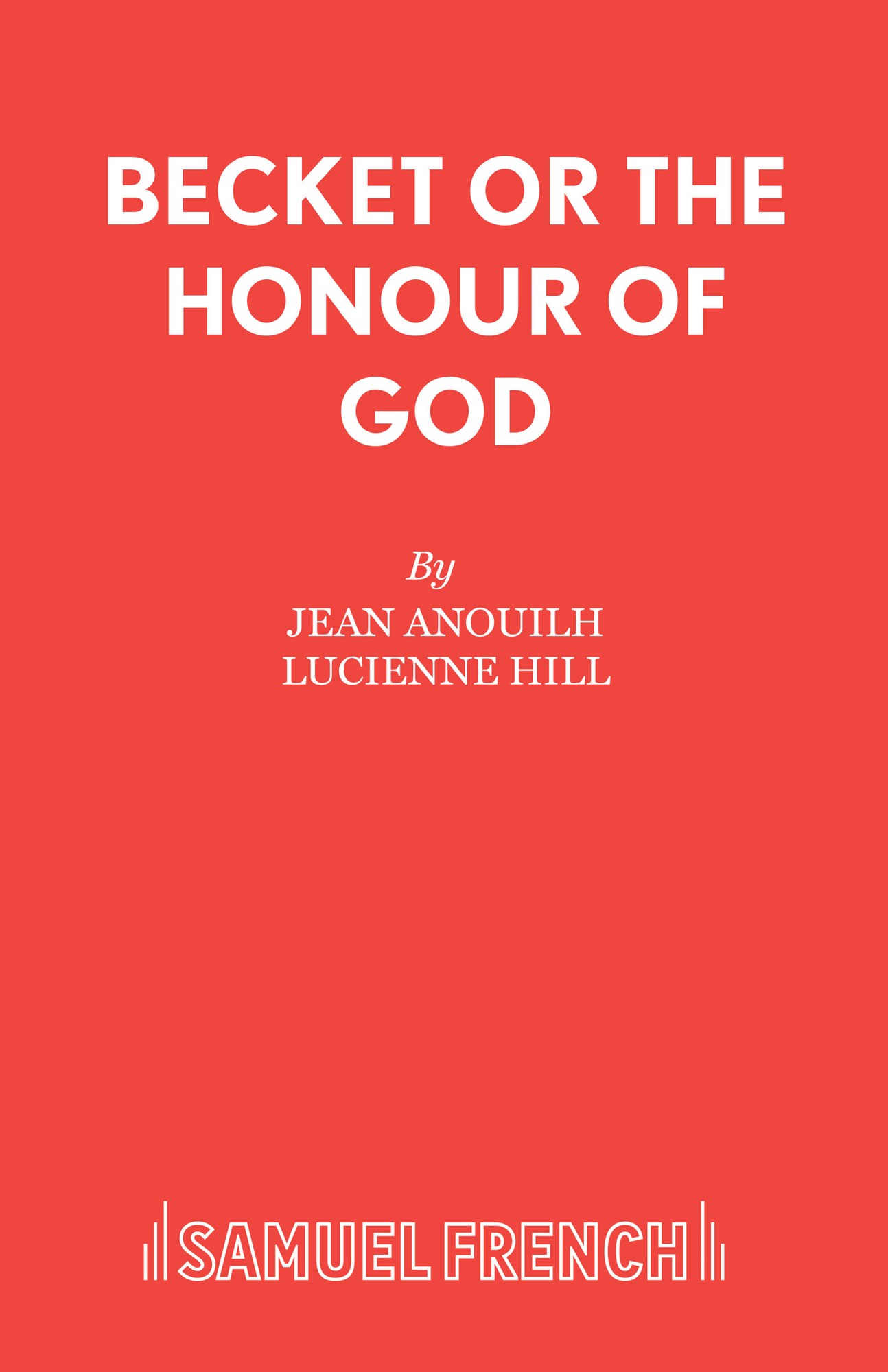 Becket, or The Honour of God