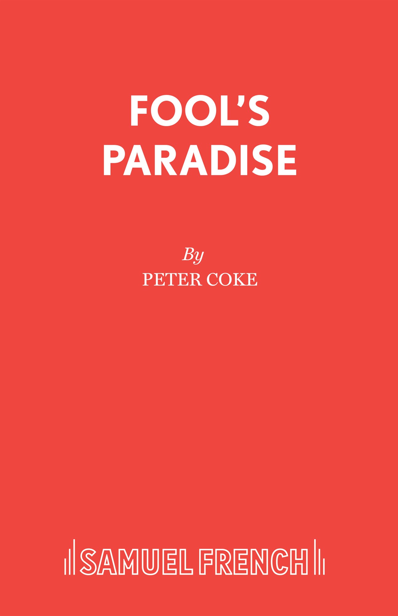 Fool's Paradise