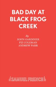 Bad Day at Black Frog Creek