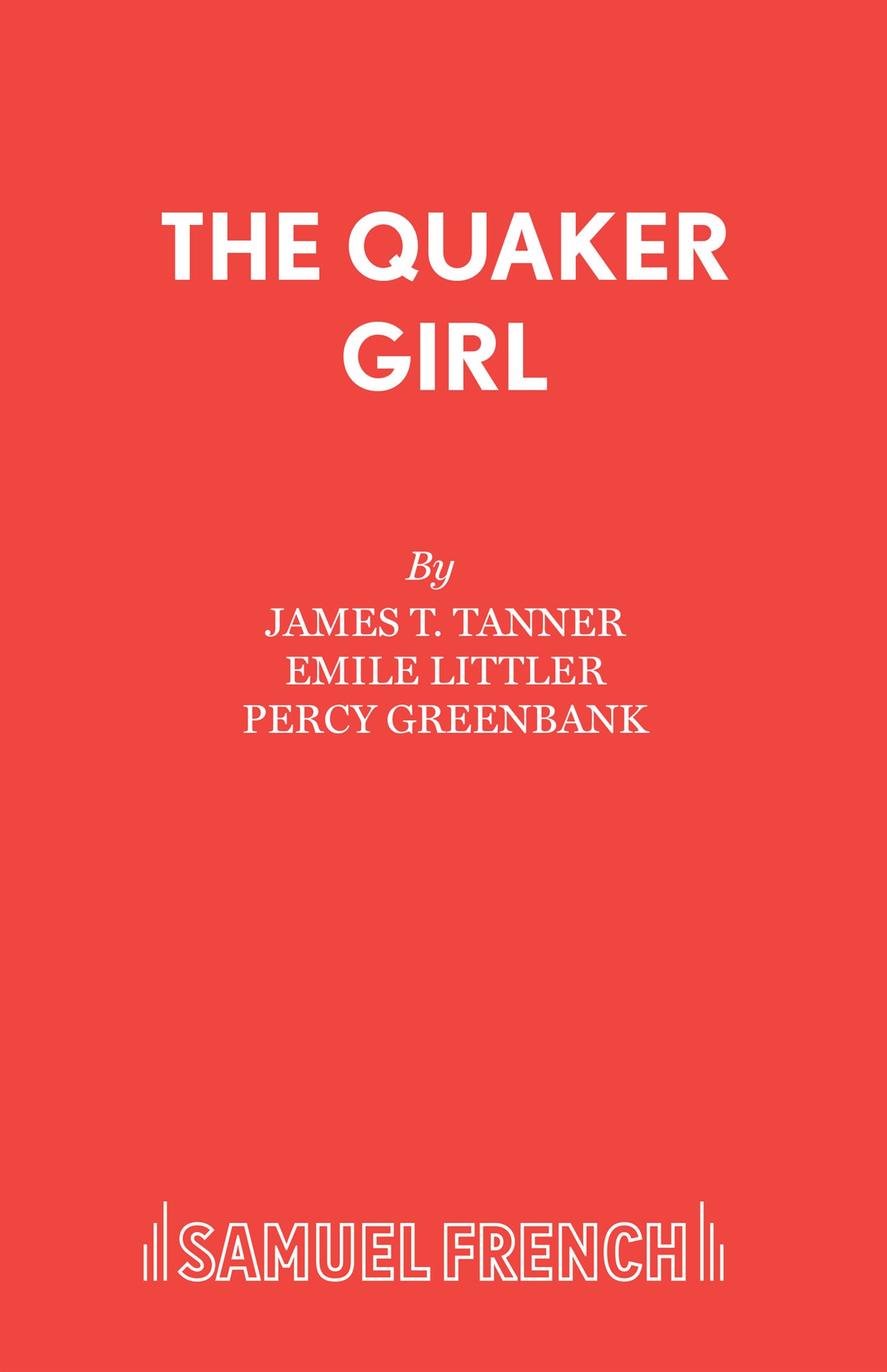 The Quaker Girl (original version)