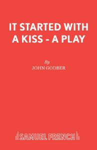 It Started with a Kiss