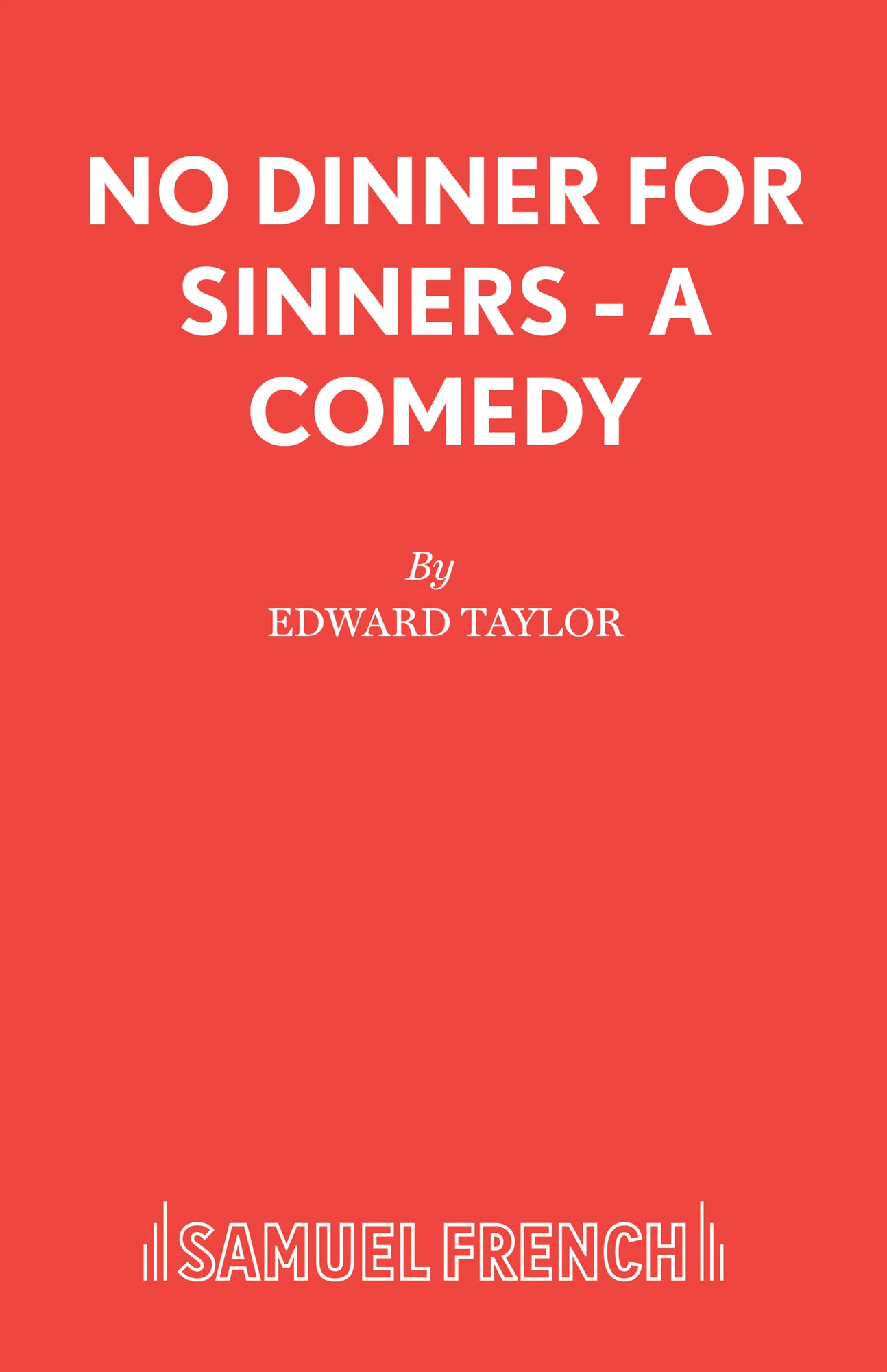 No Dinner For Sinners