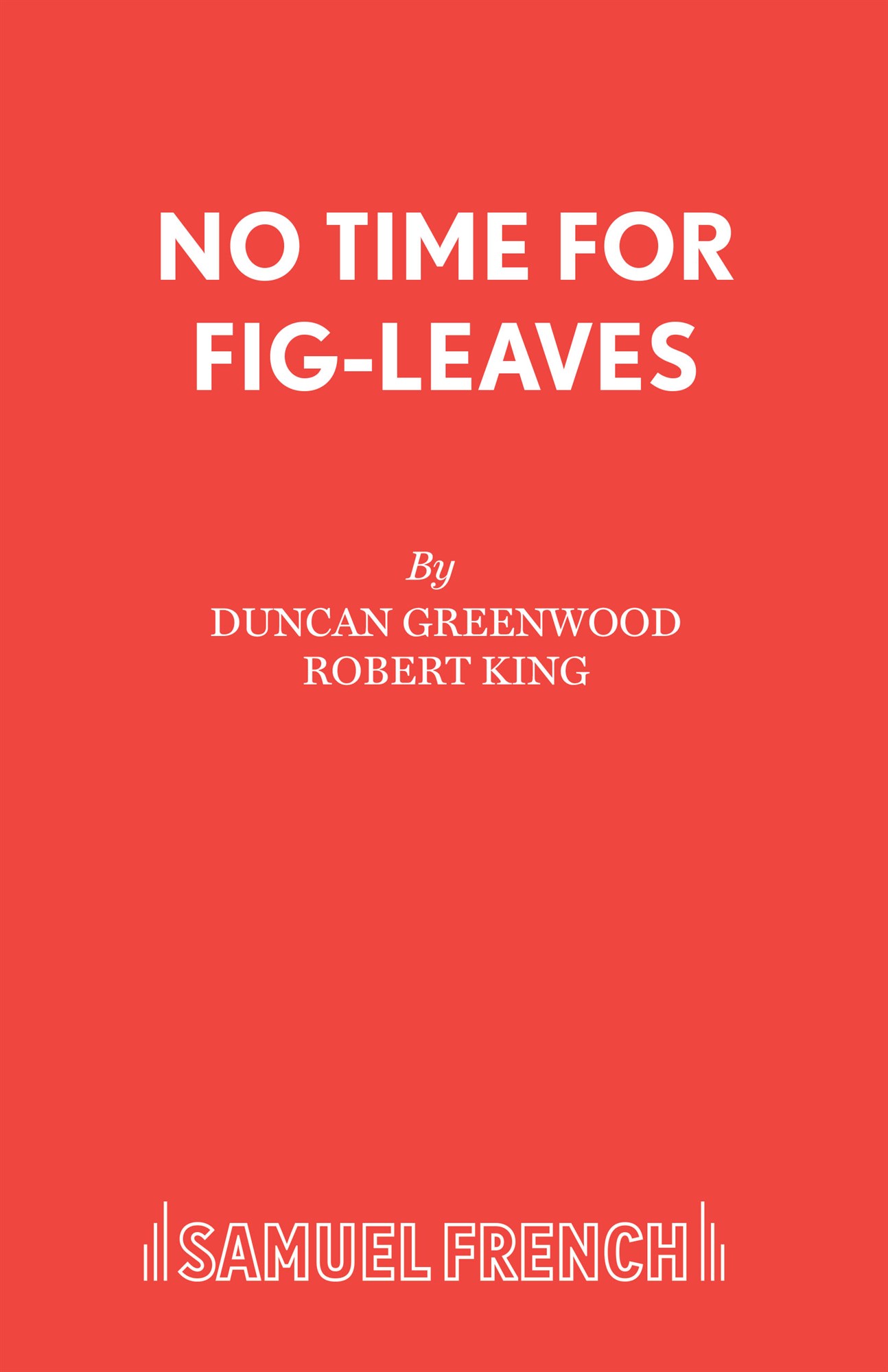 No Time for Fig Leaves