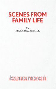 Scenes From Family Life