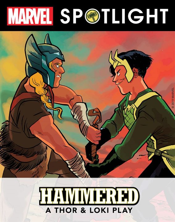 Hammered: A Thor & Loki Play (Marvel Spotlight)
