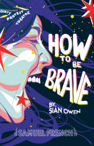 How To Be Brave