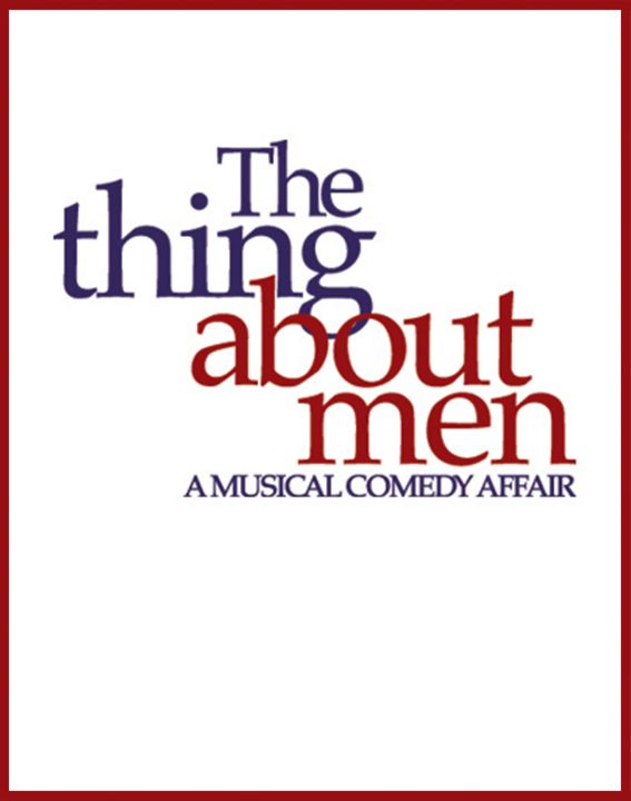 The Thing About Men