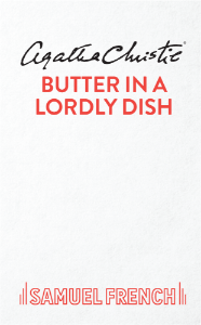 Butter in a Lordly Dish