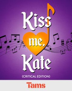 Kiss Me, Kate (Critical Edition)