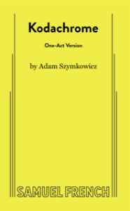 Kodachrome (One-Act Version)