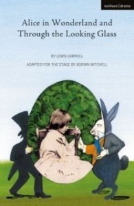 Alice in Wonderland and Through the Looking Glass (Mitchell)