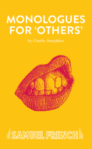 Monologues for 'Others'