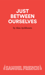 Just Between Ourselves