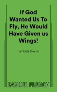If God Wanted Us to Fly...