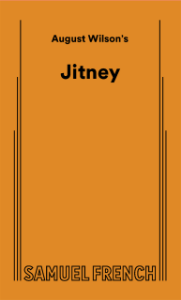 August Wilson's Jitney