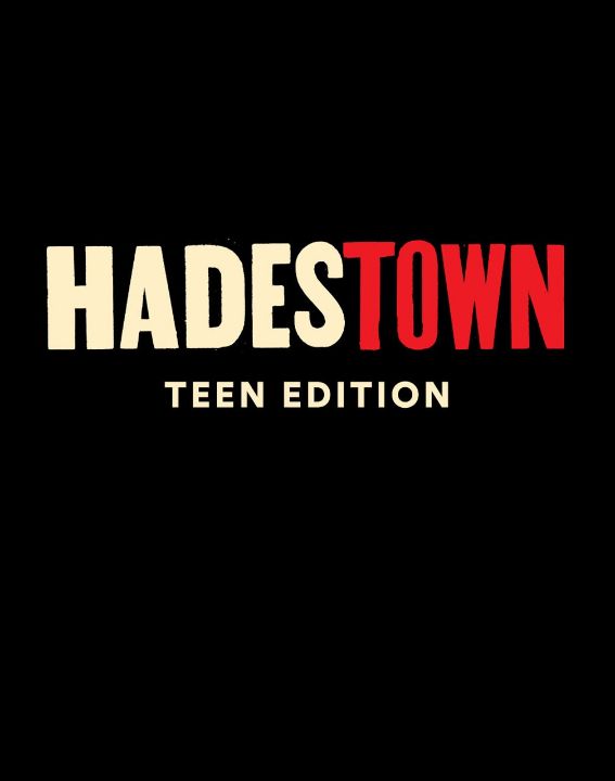 Hadestown: Teen Edition