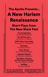 The Apollo Presents... A New Harlem Renaissance: Short Plays from The New Black Fest