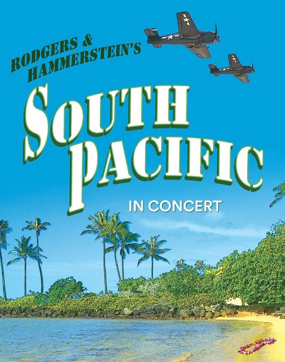 Rodgers & Hammerstein's South Pacific, In Concert