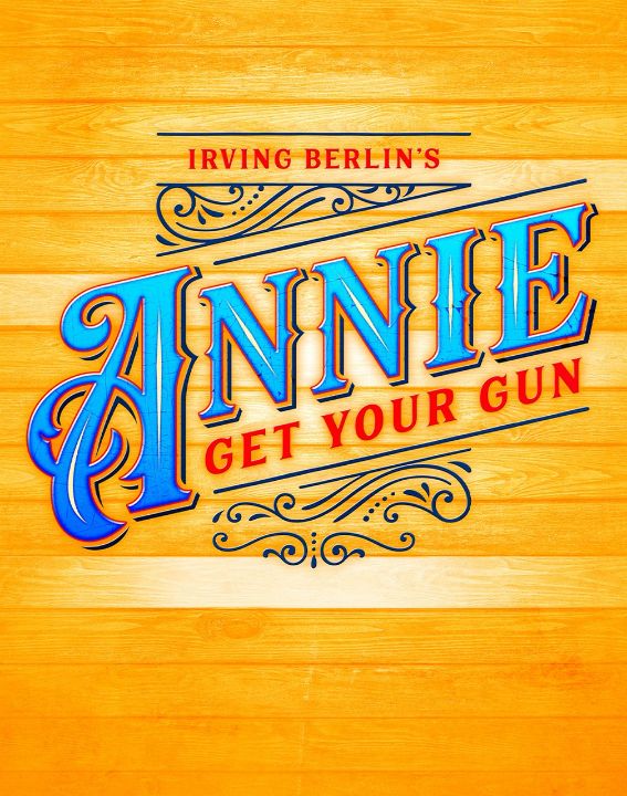 Irving Berlin's Annie Get Your Gun