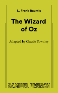 The Wizard of Oz (Townley) (Non-Musical)