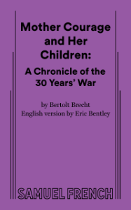 Mother Courage and Her Children (Bentley, trans.)
