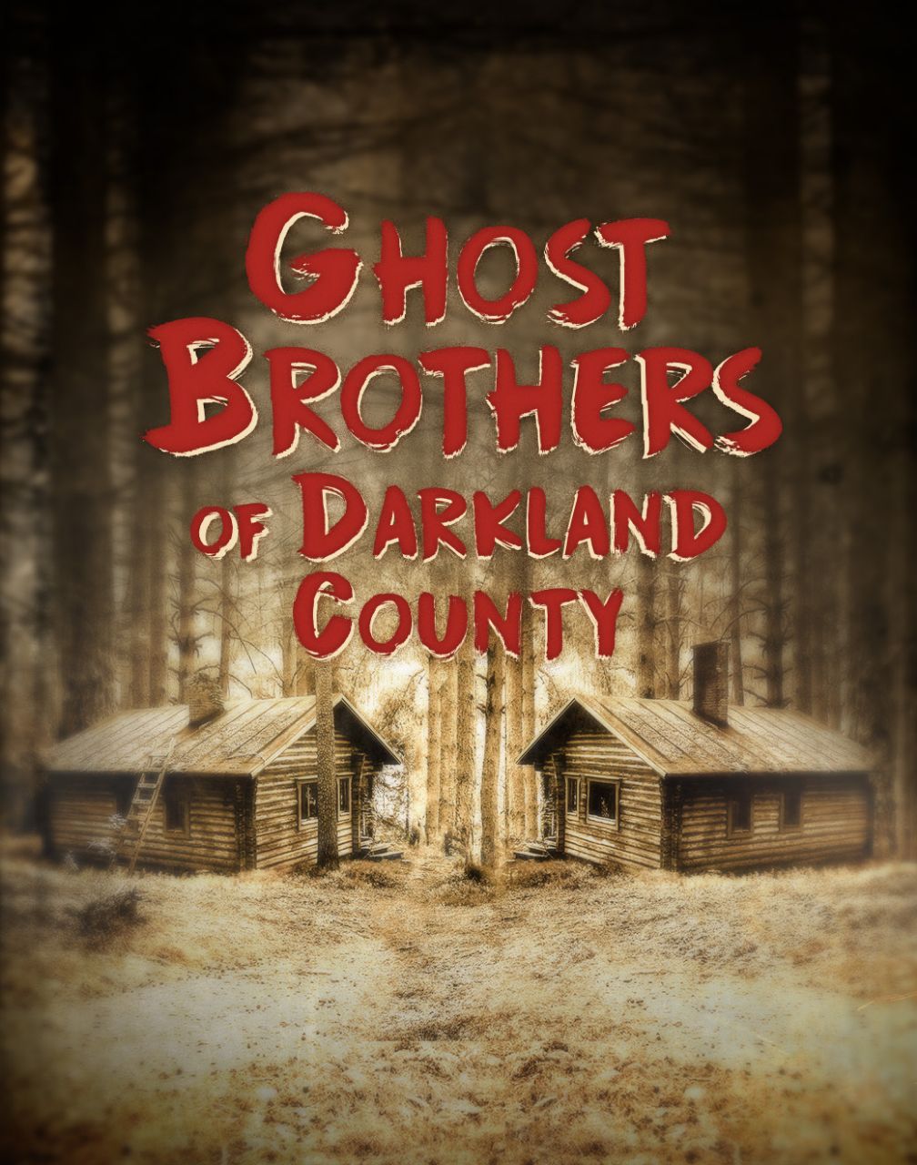 Ghost Brothers of Darkland County