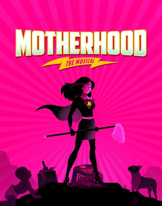 Motherhood The Musical