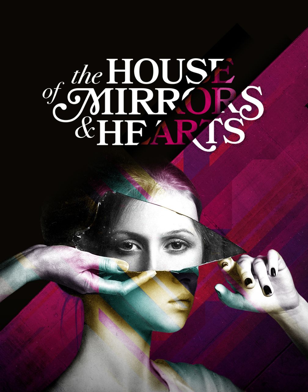 The House of Mirrors & Hearts