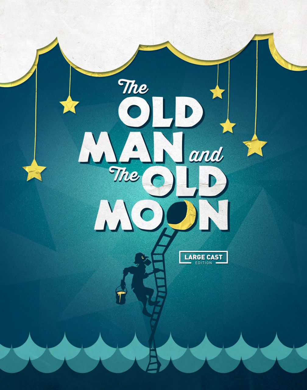 The Old Man and The Old Moon (Large Cast Edition)