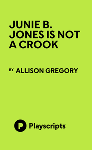 Junie B. Jones is Not a Crook