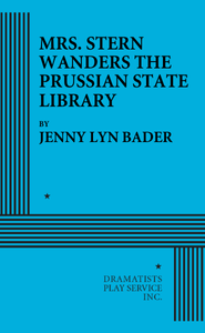 Mrs. Stern Wanders the Prussian State Library