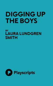 Digging Up the Boys