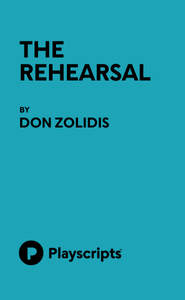 The Rehearsal (Zolidis)