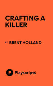 Crafting a Killer
